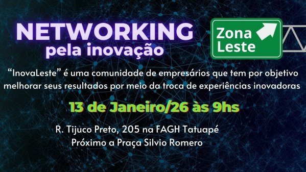 Imagem do evento Encontro InovaLeste Janeiro/26