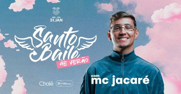 Imagem do evento SANTO BAILE DE VERÃO COM MC JACARÉ |  31/01