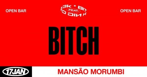 Imagem do evento CNX3K FT BITCH NIC | OPEN BAR | 17.01.26 - 23H00