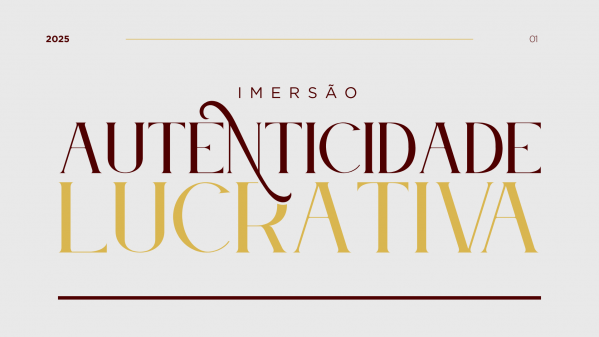 Imagem do evento Imersão Autenticidade Lucrativa 2° Edição