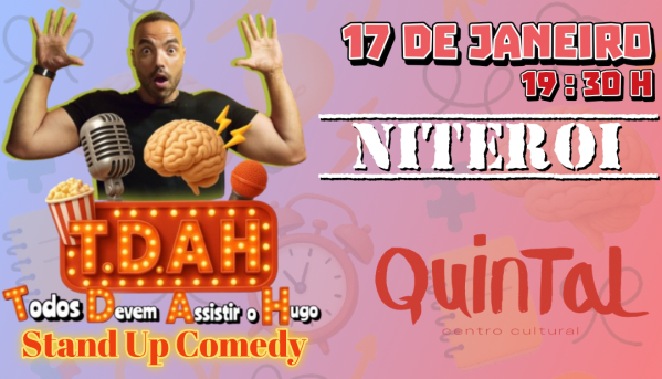 Imagem do evento T.D.A.H. - T.odos D.evem A.ssistir o H.ugo - Stand UP Comedy