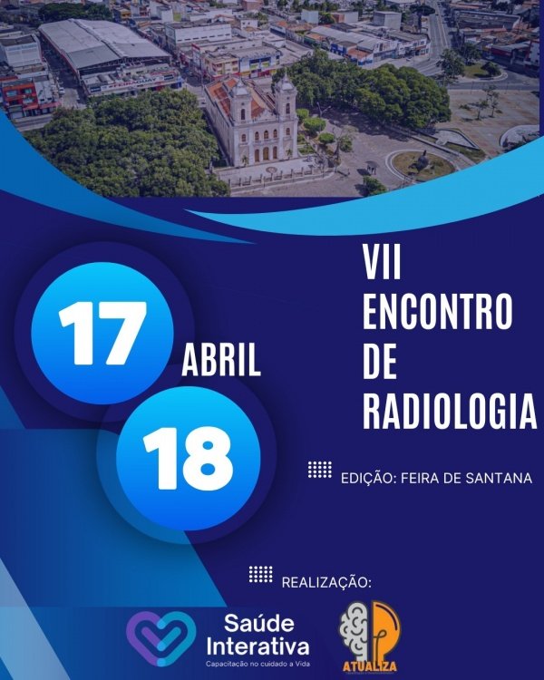 Imagem do evento VII Encontro de Radiologia da Bahia - Edição: Feira de Santana