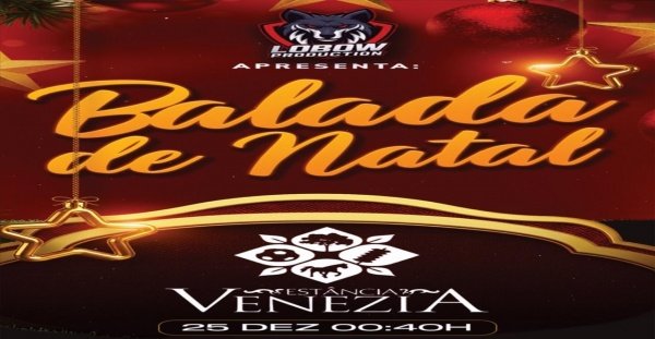 Imagem do evento BALADA DE NATAL - ESTÂNCIA VENEZIA