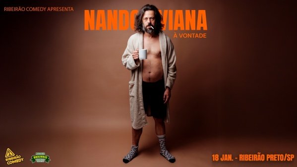 Imagem do evento Nando Viana apresenta seu NOVO SHOW "À Vontade" - STAND UP COMEDY