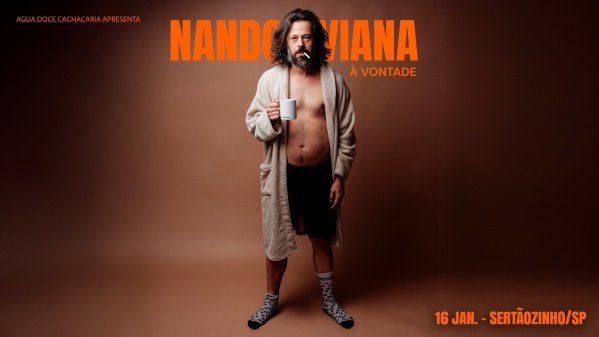 Imagem do evento Nando Viana apresenta seu NOVO SHOW "À Vontade" - STAND UP COMEDY