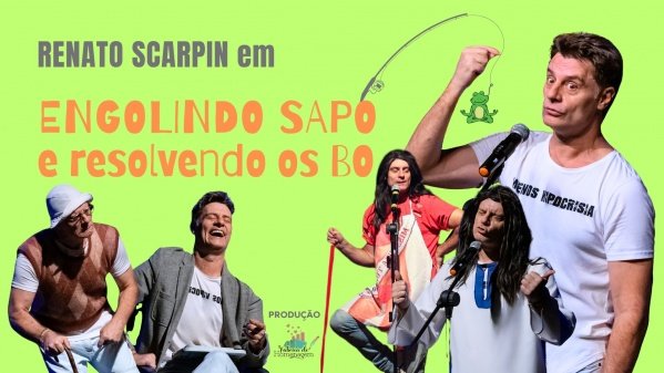 Imagem do evento Engolindo Sapo e Resolvendo os B.O no Teatro West Plaza