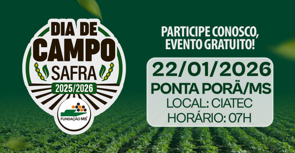 Imagem do evento Dia de Campo Safra 2025/2026 - Ponta Porã/MS