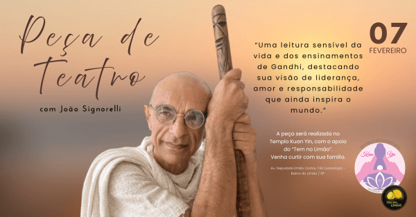 Imagem do evento Peça de teatro Gandhi chega ao Templo Kuan Yin