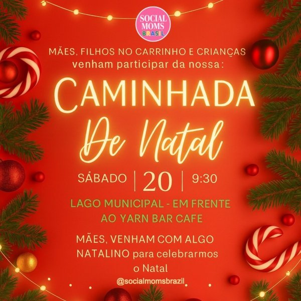 Imagem do evento Maes, Venha participar da nossa Caminhada de Natal,