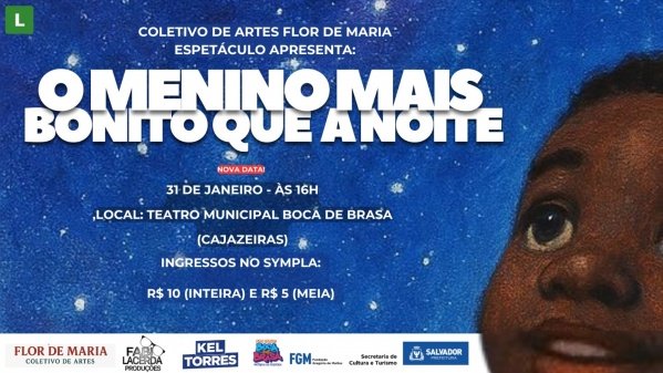 Imagem do evento ESPETÁCULO: O MENINO MAIS BONITO QUE A NOITE