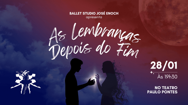 Imagem do evento Espetáculo As Lembranças Depois do Fim