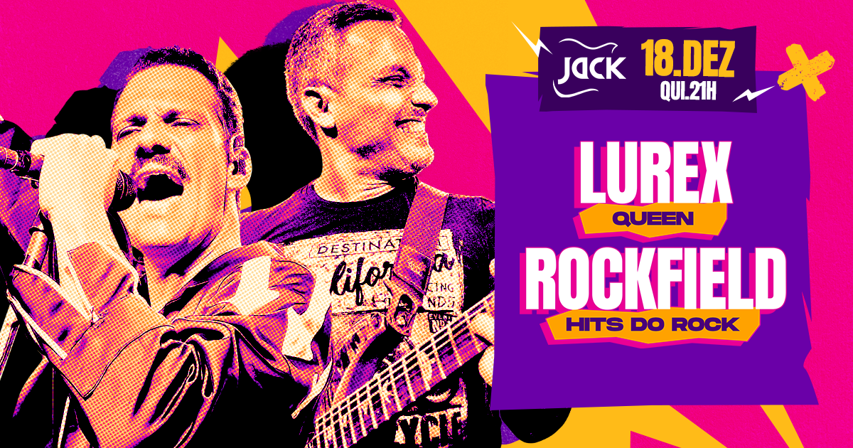 QUINTA JACK! LUREX (QUEEN) + ROCKFIELD (HITS DO ROCK)