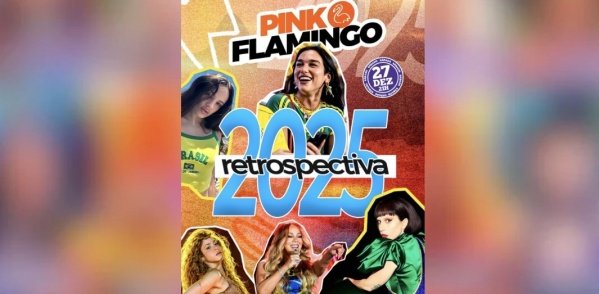 Imagem do evento Pink Flamingo | Retrospectiva 2025 | Sábado  , 27 de Dezembro