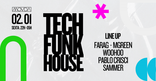 Imagem do evento TECH FUNK HOUSE // 3ª EDIÇÃO