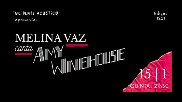 Imagem do evento Melina Vaz canta Amy Winehouse - "Ocidente Acústico"