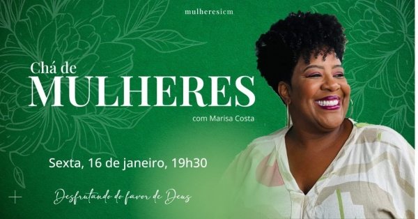 Imagem do evento CHÁ DE MULHERES 26K