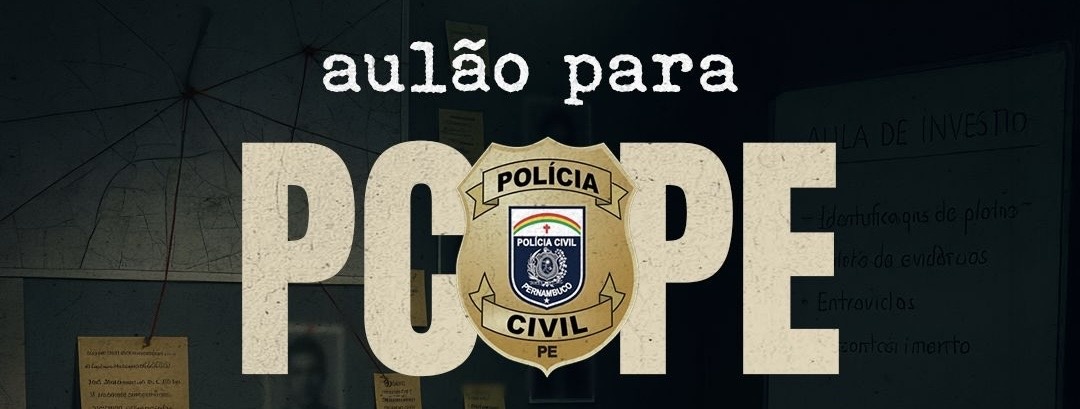 Imagem da fonte — SUPER AULÃO PCPE