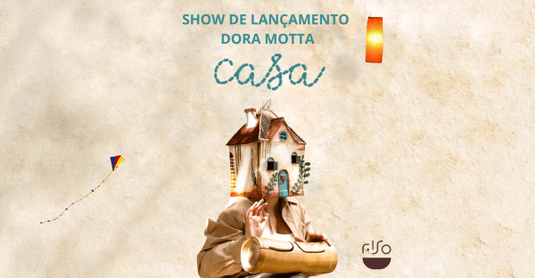 Imagem do evento Show de lançamento "Casa" - Dora Motta