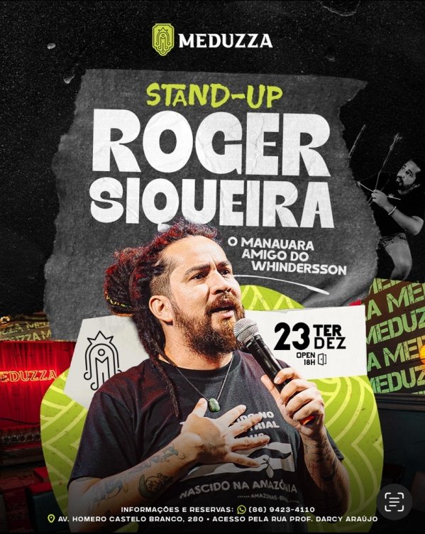 Imagem do evento ROGER SIQUEIRA - O Manauara Amigo do Whindersson | Stand Up Comedy
