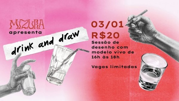 Imagem do evento Drink and Draw - 03/01 - Sessão de desenho de observação com modelo vivo