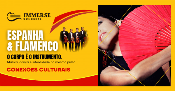 Imagem do evento Espanha e Flamenco - Conexões Culturais | Immerse Concerts