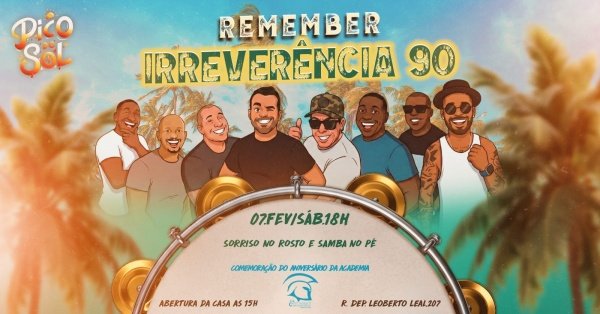 Imagem do evento REMEMBER IRREVERÊNCIA 90