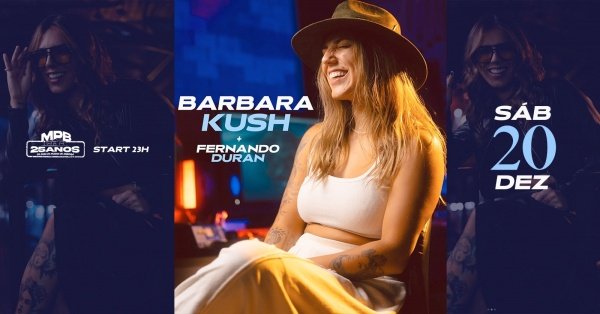 Imagem do evento Barbara Kush com muito pop rock & Soul music + Fernando Duran (abertura)
