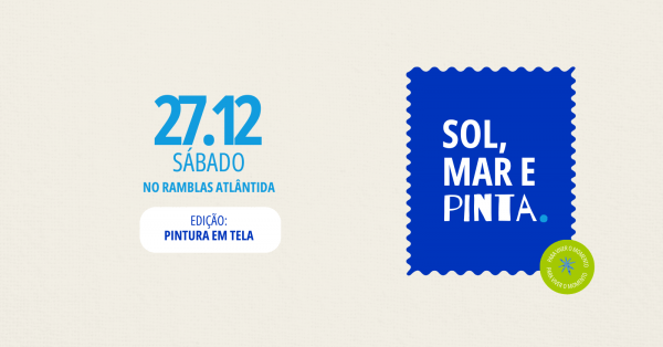 Imagem do evento PINTA 27.12 | Sábado| RAMBLAS ATLÂNTIDA | Edição: Pintura em Tela