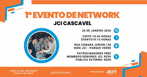 Imagem do evento 1º Evento de Network JCI Cascavel: Conexões Estratégicas