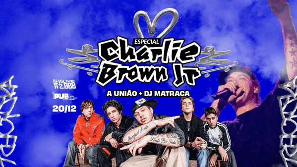 Imagem do evento Charlie Brown Jr. banda A União + Dj Matraca