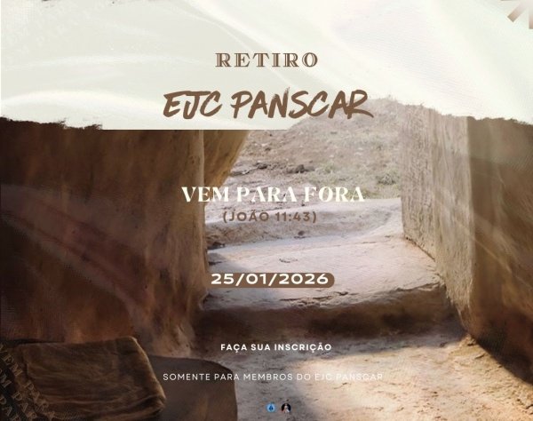 Imagem do evento Retiro EJC PANSCAR