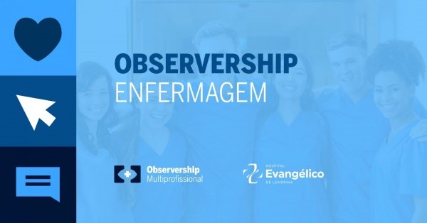 Imagem do evento OBSERVERSHIP - Enfermagem