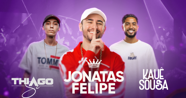 Imagem do evento [FLUXOU] JONATAS FELIPE + KAUÊ SOUSA + THIAGO SC + ATRAÇÕES