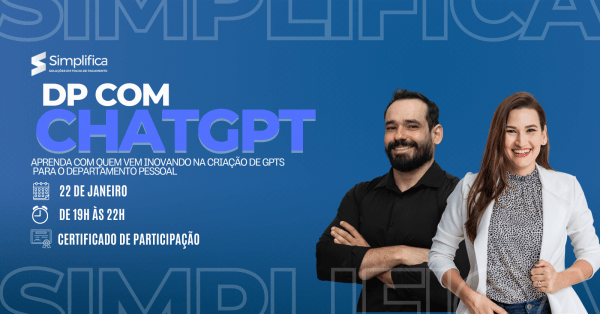 Imagem do evento DP com ChatGPT -  Aprenda com quem vem inovando na criação de GPTs para o Departamento Pessoal