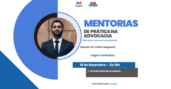 Imagem do evento MENTORIAS DE PRÁTICA NA ADVOCACIA