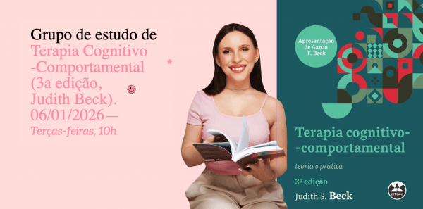 Imagem do evento Grupo de estudos: Terapia Cognitivo-Comportamental (turma 14)
