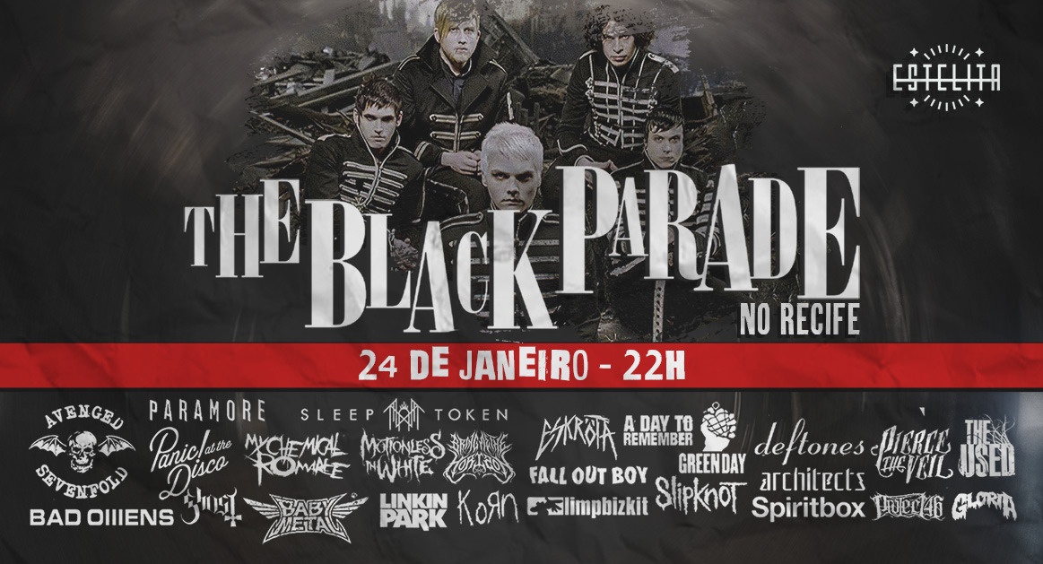 The Black Parade | Recife/PE - Recife, PE