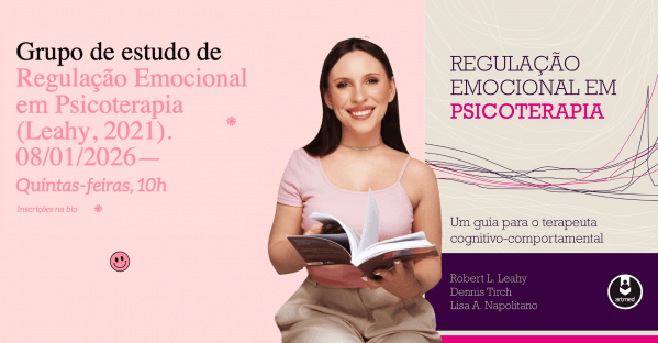 Imagem do evento Grupo de estudos: Regulação emocional em Psicoterapia (Turma 7)