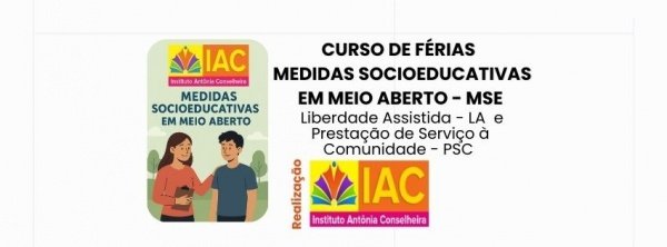 Imagem do evento CAPACITAÇÃO MEDIDAS SOCIOEDUCATIVAS EM MEIO ABERTO LA E PSC
