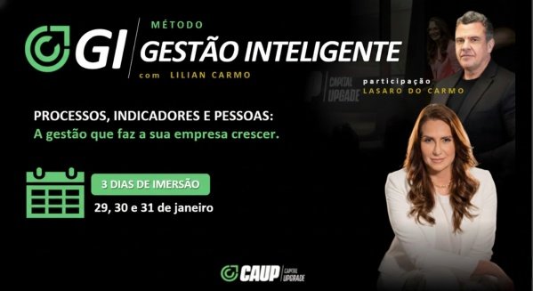 Imagem do evento Método GI:  Gestão Inteligente, com Lilian Carmo e Lásaro do Carmo Jr | Edição Especial