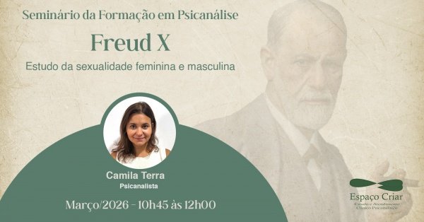 Imagem do evento Seminário de Formação em Psicanálise - Freud X