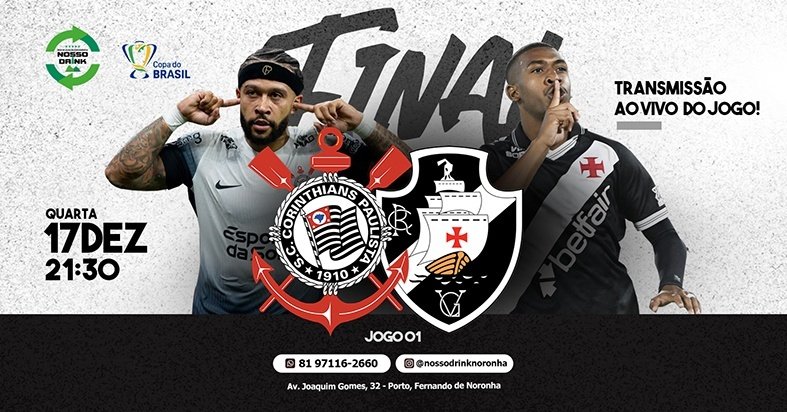 GRANDE FINAL DA COPA DO BRASIL CORINTHIANS X VASCO em Fernando de ...
