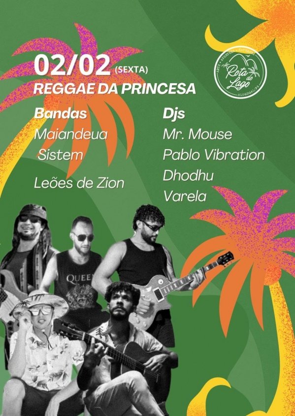Imagem do evento Reggae da Princesa (sexta 02/01)
