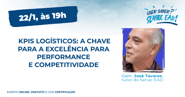 Imagem do evento Senac EAD: KPIs Logísticos: a chave para a excelência para performance e competitividade