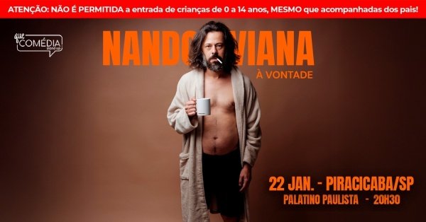 Imagem do evento NANDO VIANA em PIRACICABA - À VONTADE- Stand up Comedy