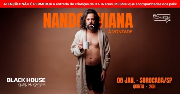 Imagem do evento NANDO VIANA em SOROCABA - À VONTADE - STAND UP COMEDY