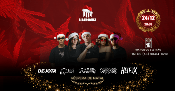 Imagem do evento ALL4HOUSE NATAL EDITION