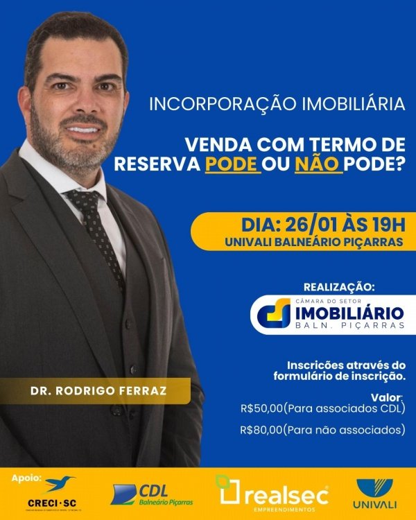 Imagem do evento Incorporação Imobiliária. Venda com termo de reserva: pode ou não pode?
