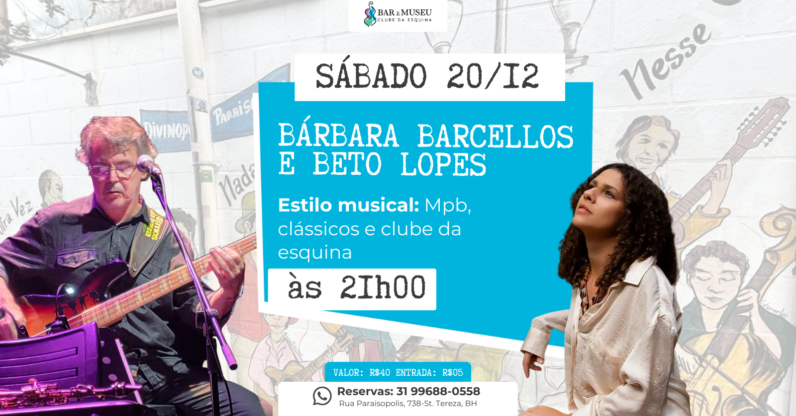 Show Beto Lopes e Bárbara Barcellos