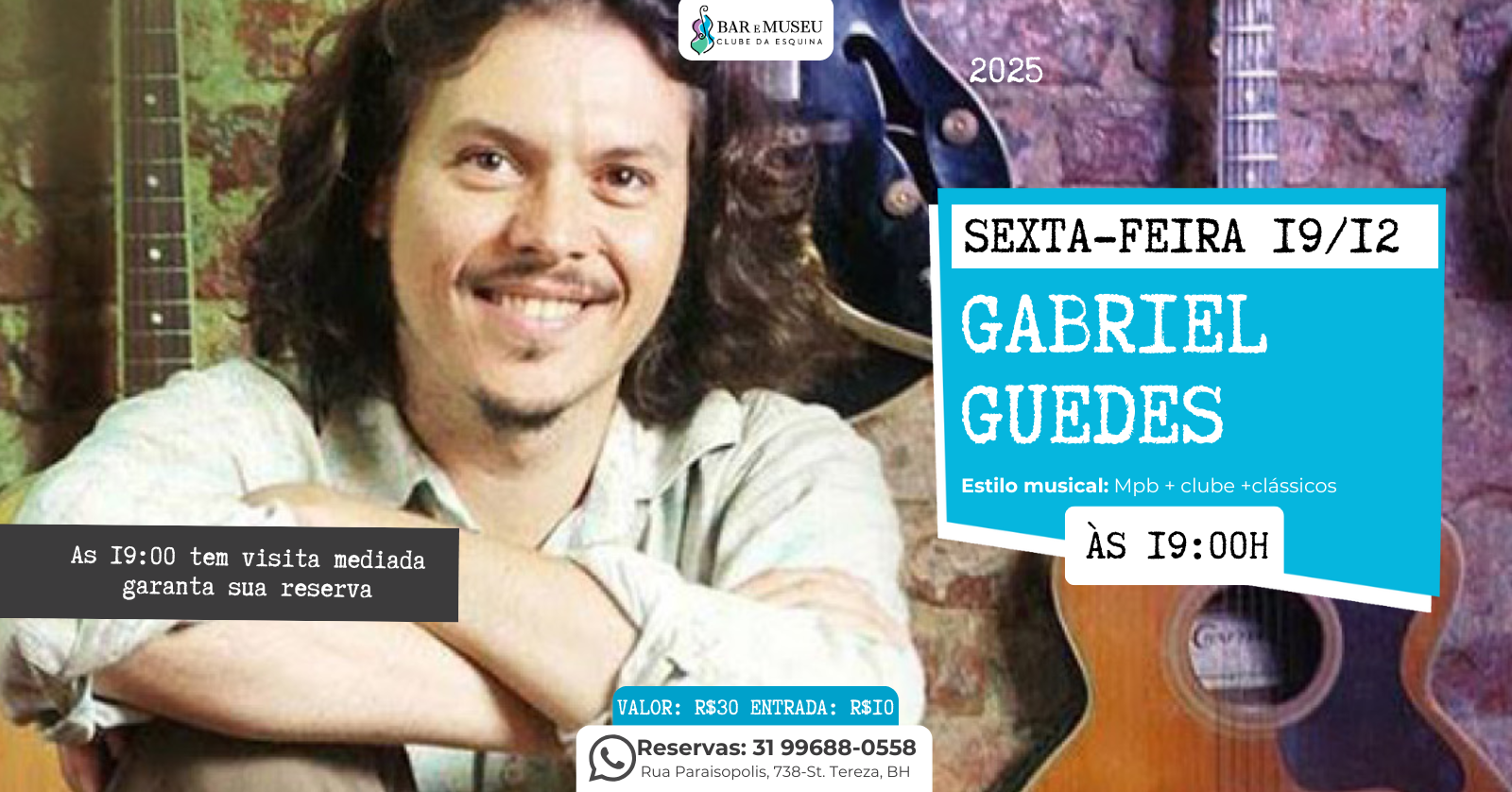 Gabriel Guedes - Os maiores sucessos do Clube da Esquina e da MPB